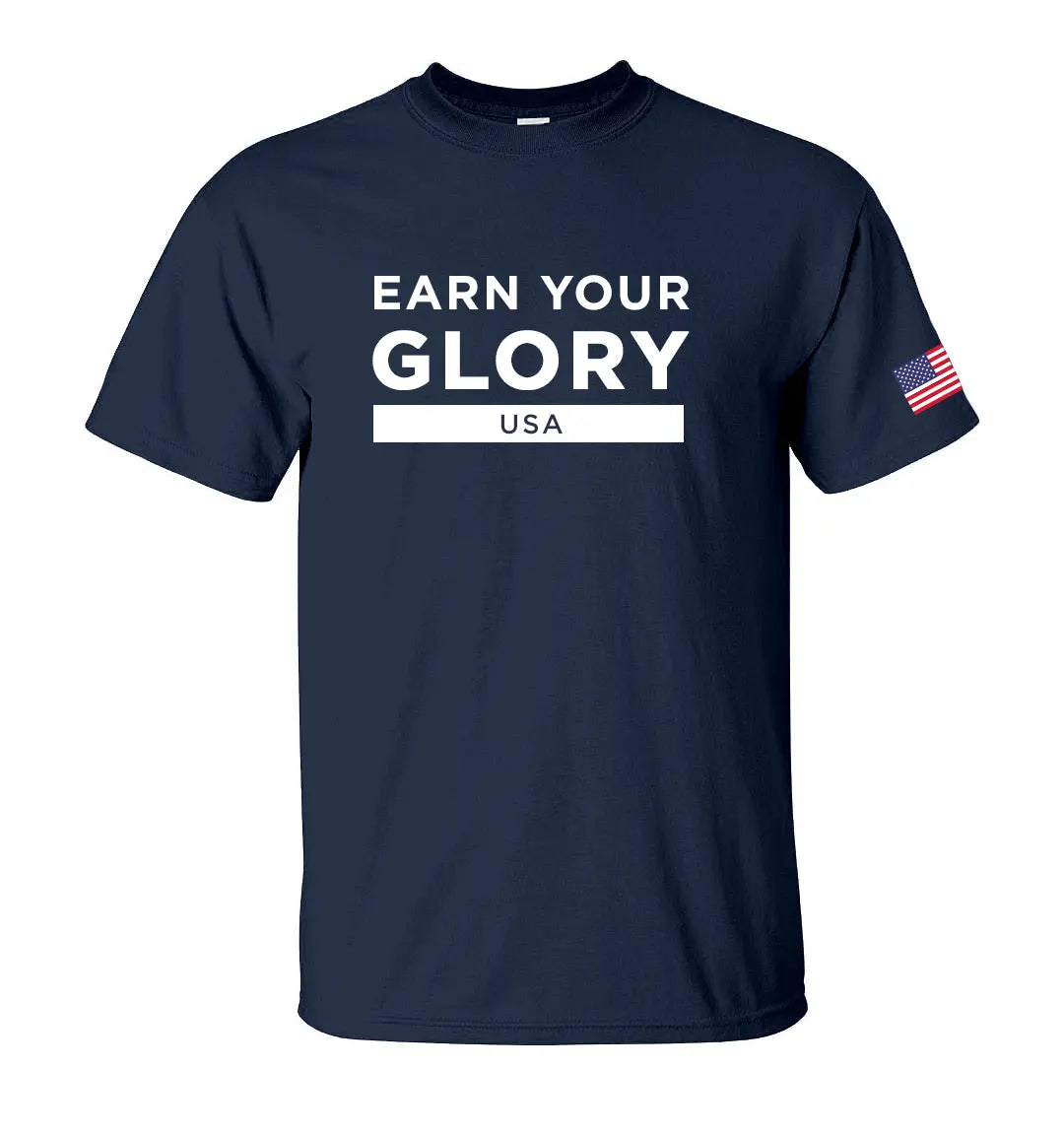 Earn Your Glory™ USA Edition T-Shirt