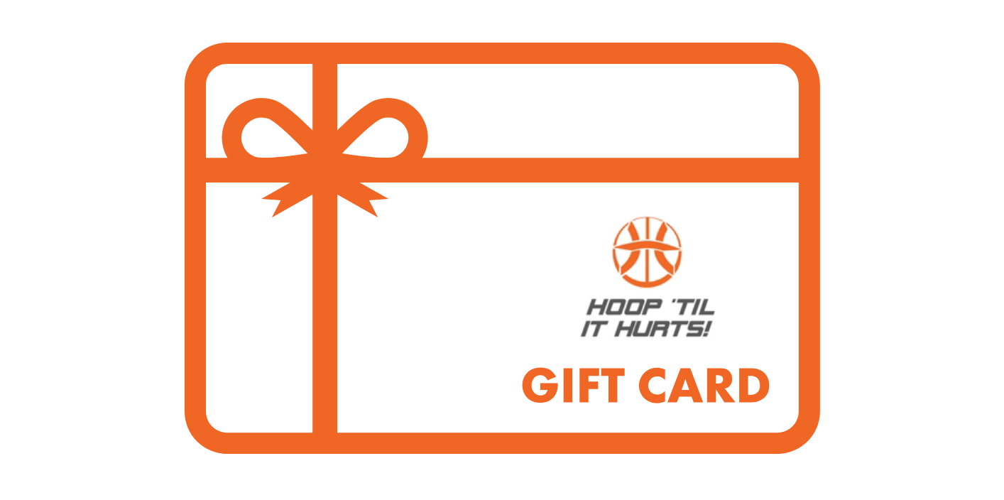 Hoop 'Til It Hurts! Gift Card